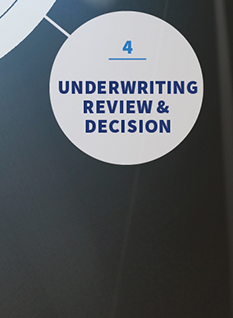 4 | Underwriting review and decision